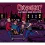 Chixdiggit! - Safeways Here We Come EP