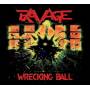 Ravage - Wrecking Ball