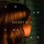 Secret Sun - Cold Coast