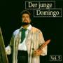 Placido Domingo - Der Junge Domingo 5