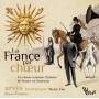 Choeur Arsys Bourgogne - La France Par Choeur