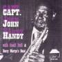 Captain John Handy - Capt. John Handy With Geoff Bull & Barry Martyn's