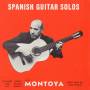 carlos Montoya - Spanish Guitar Solos