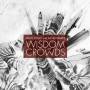 Bruce Soord / Jonas Renkse - Wisdom Of Crowds