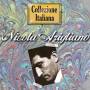 Nicola Arigliano - Collezione Italiana
