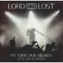 Lord Of The Lost - We Give Our Hearts (live Auf St.pauli)