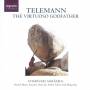 Charivari Agreable - Telemann-The Virtuoso Godfather