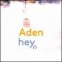 Aden - Hey 19