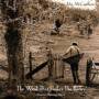 John McCutcheon - The Wind That Shakes The Barle