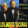Los Indios Tacunau - Homenaje A Cuyo