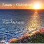 MCAULIFFE / GEORGE / WEST VIRGINIA UNIVERSITY - Return to Old Ireland