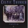 Celtic Thunder - Light Of Other Days