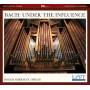 J.s. Bach / Roger W. Sherman - Under The Influence