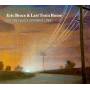 Eric Brace & Last Train Home - Daytime Highs And Overnight Lows