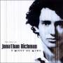Jonathan Richman - I Must Be King (Best Of)