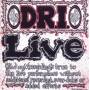 D.r.i. - Live