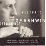 G. Gershwin - Historic Gershwin Recordings