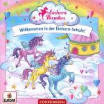 Einhorn-Paradies - Willkommen in der Einhorn-Schule