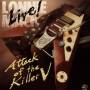 Lonnie Mack - Live!-Attack Of The Kil