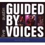 Guided By Voices - Live From Austin,TX