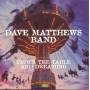 Dave Matthews -band- - Under The Table And Dreaming