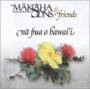 Makaha Sons - Makaha Sons & Friends
