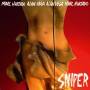 Alan Vega / Marc Hurtado - Sniper