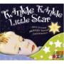 Twinkle Twinkle Little Star & Other Nursery Rhymes - Twinkle Twinkle Little Star & Other Nursery Rhymes