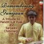 Sanjeev Chimmalgi - Remembering Gunijaan