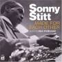 Sonny Stitt - Made For Each Other
