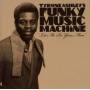 Funky Music Machine - Let Me Be Your Man
