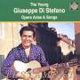 Giuseppe Di Stefano - Der Junge Di Stefano Singt Arien Und Lieder