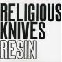 Religious Knives - Resin