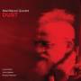 Mat Quartet Maneri - Dust