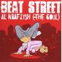 Beat Street - Al Naafiysh