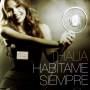 Thalia - Habitame Siempre