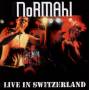 Normahl - Live In Switzerland
