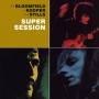 Bloomfield / Kooper / Stills - Super Session