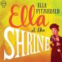 Ella Fitzgerald - Ella At The Shrine: Prelude To Zardi's