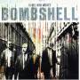 Bombshell Rocks - To Hell With Motives