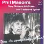 Phil Mason -New Orleans All Stars- - You Do Something To Me