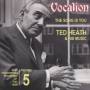 Ted Heath - The Song Is You