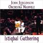 John Jorgenson & Orchestra Nashville - Istiqbal Gathering