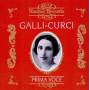 Amelita Galli-Curci - Galli-Curci/Prima Voce