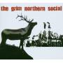 Grim Northern Social - Grim Northern Social