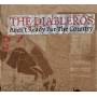 Diableros - Aren't Ready For The Coun