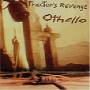 Tractor's Revenge - Othello