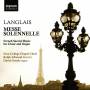 Allwood / Eton College Chapel Choir / Goode - Messe Solennelle-Franz.Geistl.Musik Fr Chor&Orgel