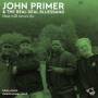 John Primer & Real Deal Blues Band - That Will Never Do