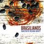 Hamilton De Holanda Quintet - Brasilianos